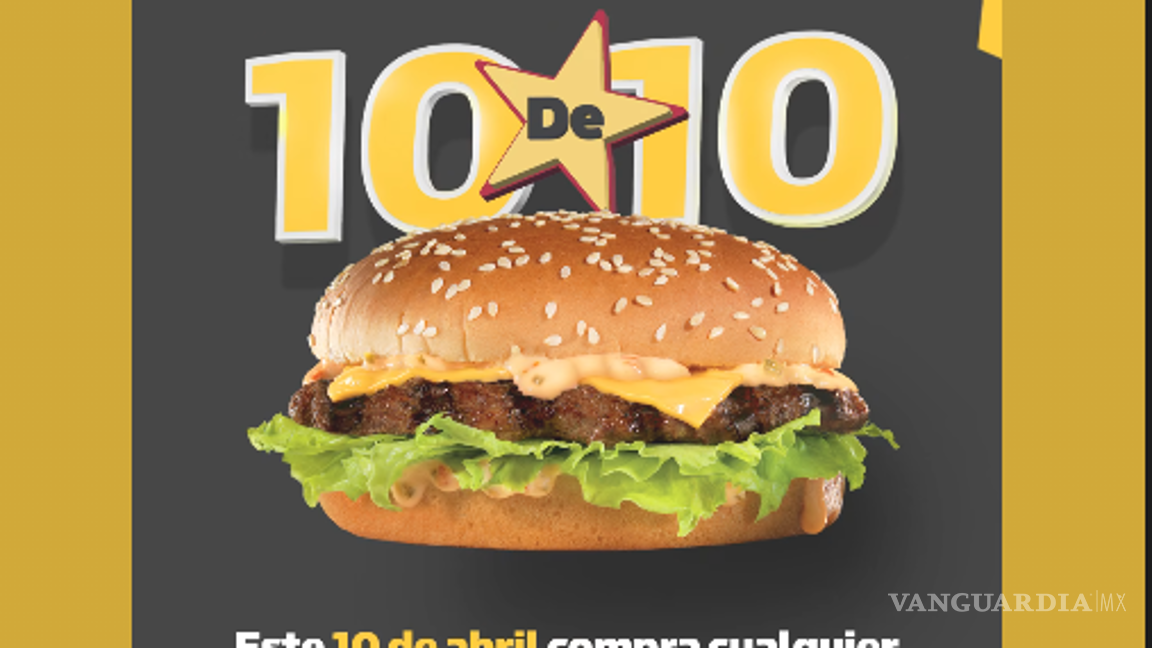 $!Carl’s Jr lanza promoción especial ‘10 de 10’ este 10 de abril: hamburguesas clásicas por solo $10 pesos