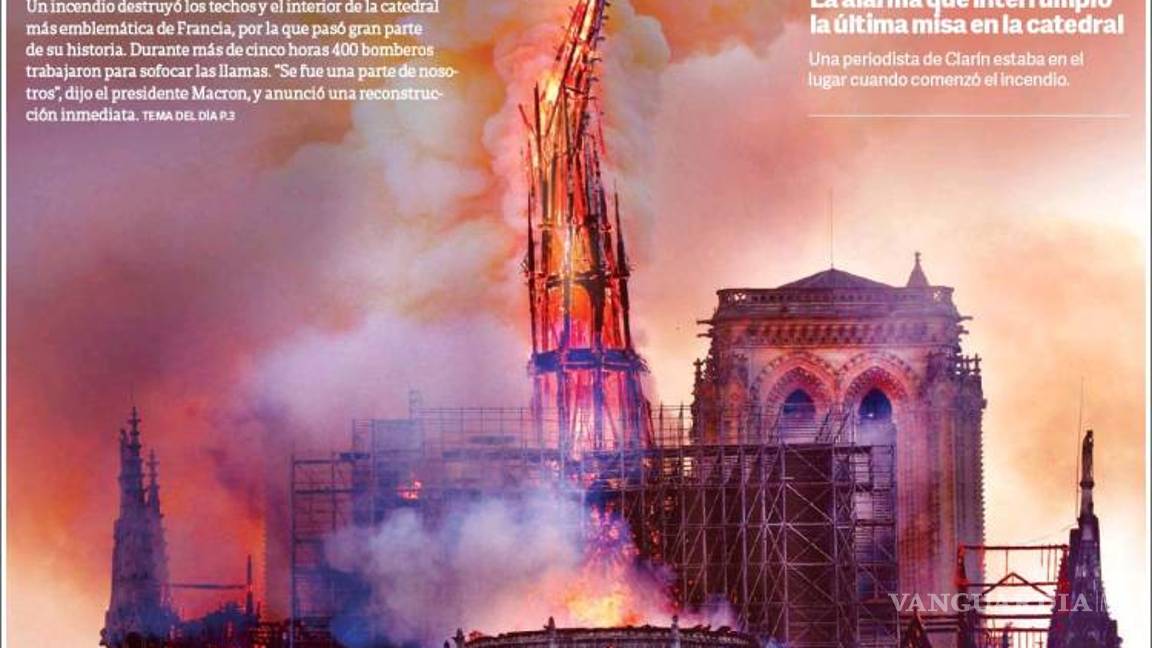 $!El desastre de Notre Dame en 13 portadas de diarios del mundo