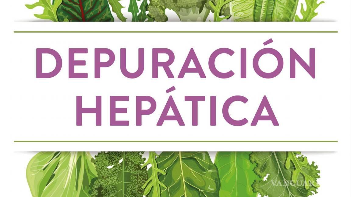 $!Portada del libro ‘Depuración hepática’.