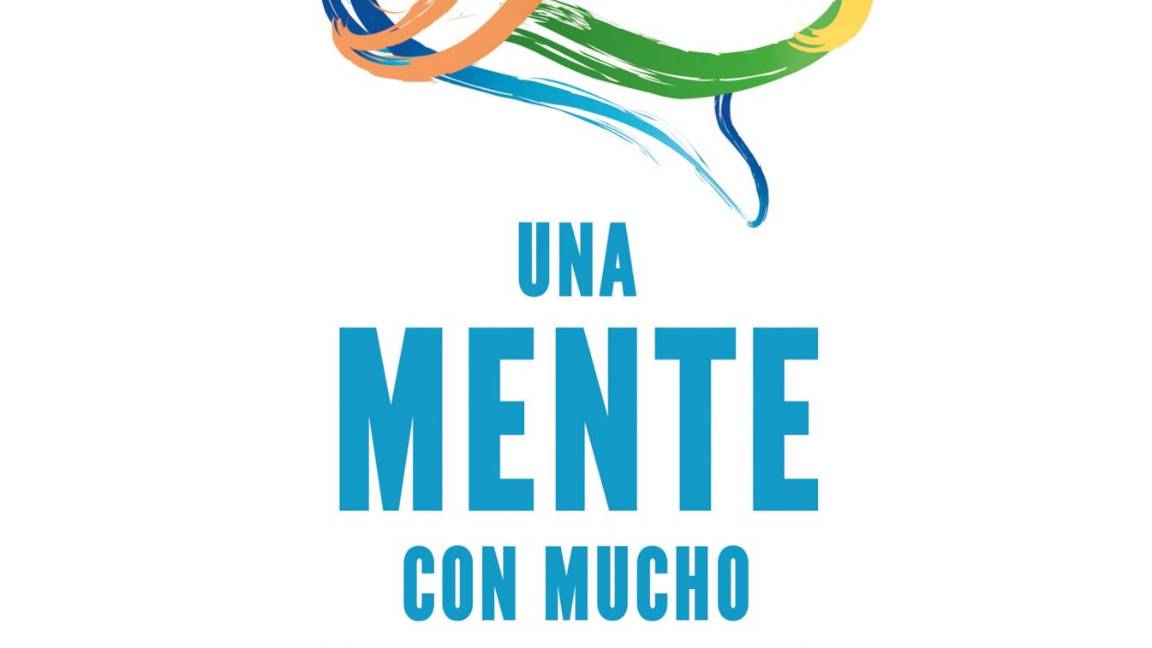 $!Portada del libro 'Una mente con mucho cuerpo'.