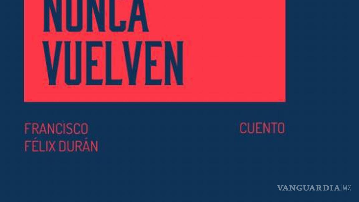 $!El escritor Francisco Félix Durán presentará el 20 de febrero su libro Los adioses nunca vuelven en el Centro Cultural Casa Purcell.
