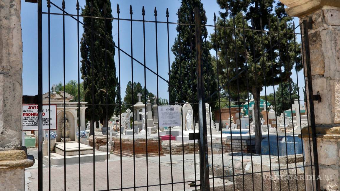 $!No podrán visitar en cementerios de Coahuila a padres muertos