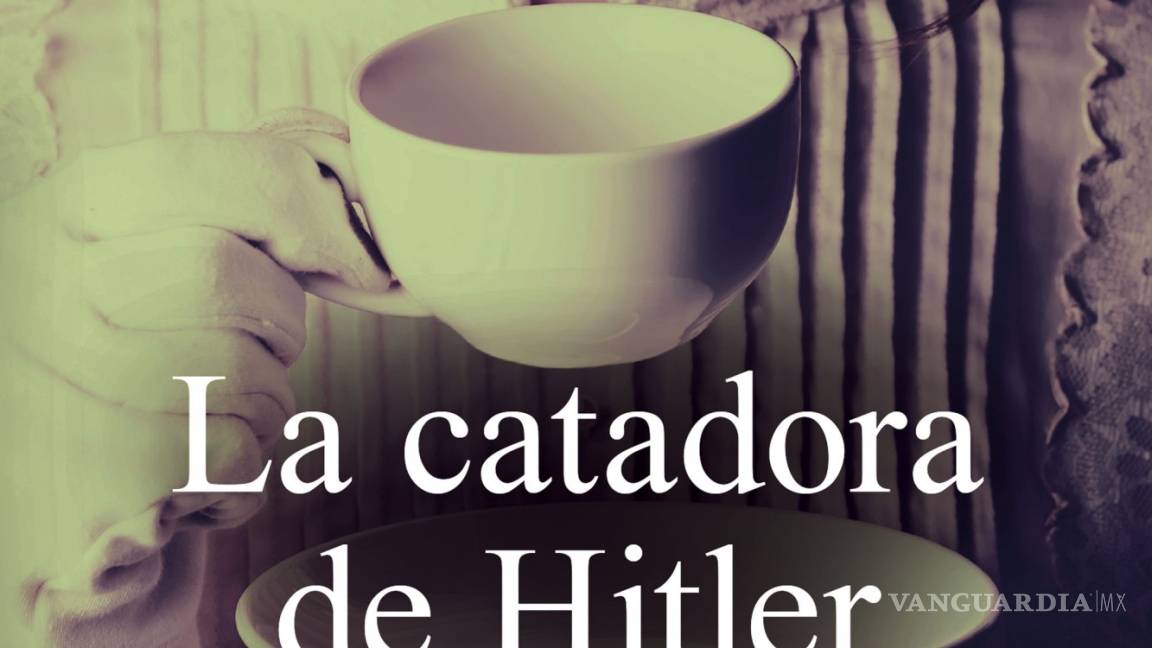 Una historia paralela: ‘La catadora de Hitler’ de V. S. Alexander