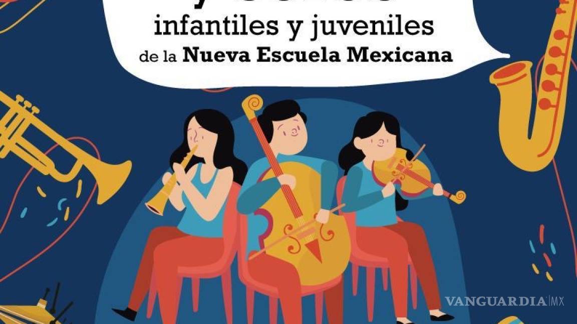 Invitan a orquesta y coro infantil de la Nueva Escuela Mexicana