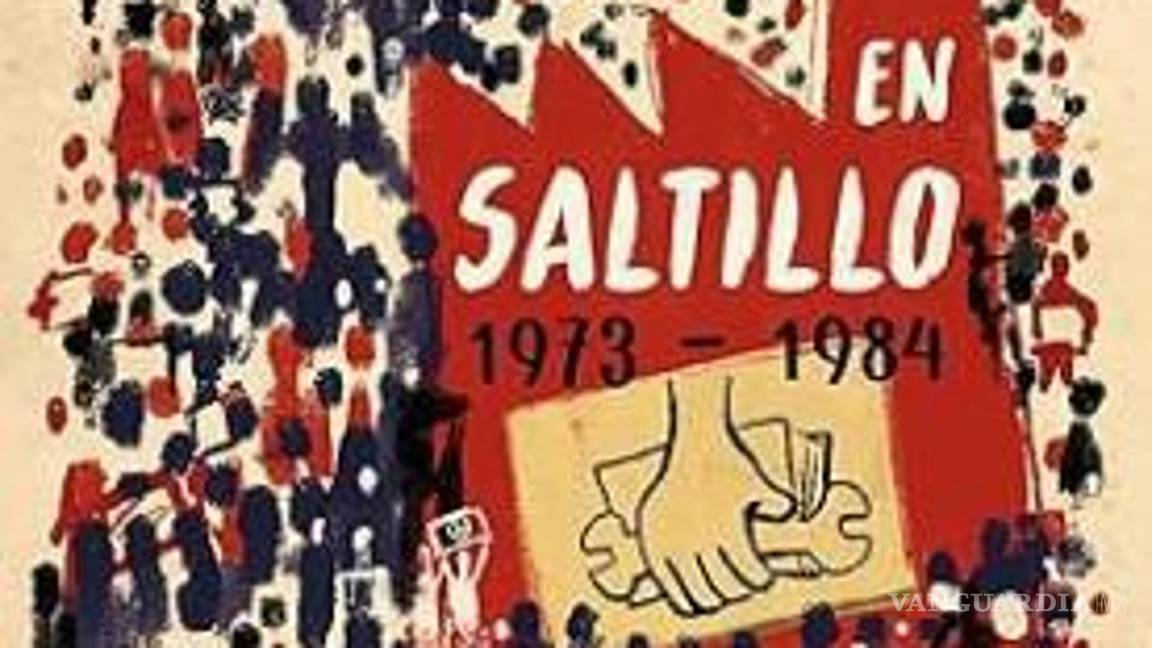 $!Los movimientos que cambiaron Saltillo, ahora en un libro.