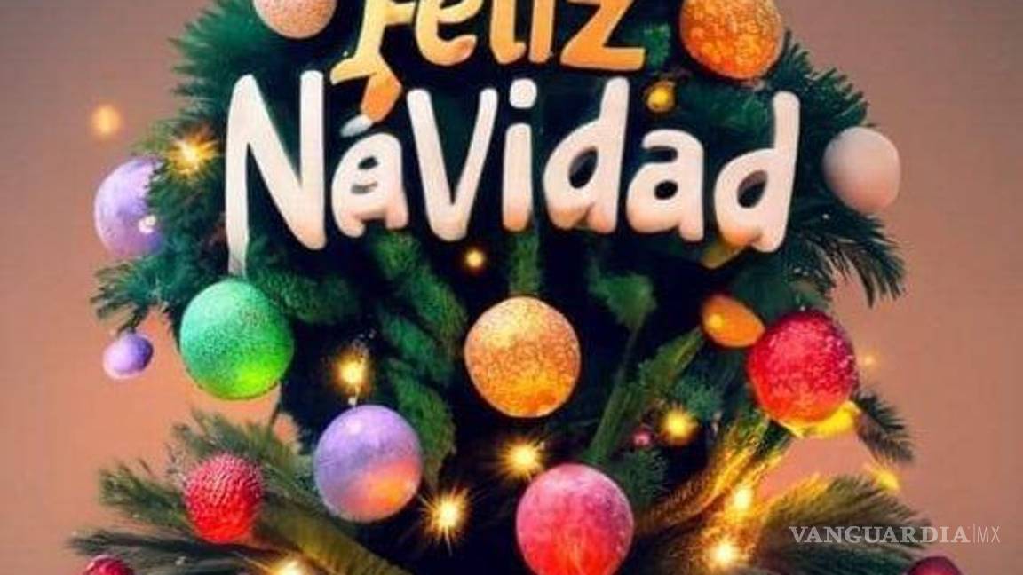 $!¿Inspiración para una tarjeta navideña? Las mejores frases en imagen para desear Feliz Navidad 2023