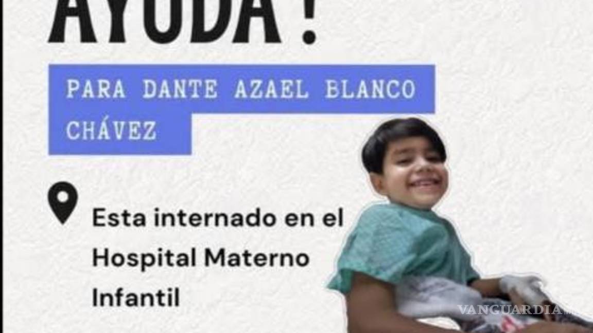 $!Dante permanece internado en el Hospital Materno Infantil de Saltillo, en espera de una cirugía para retirar un tumor y un quiste en su cerebro.