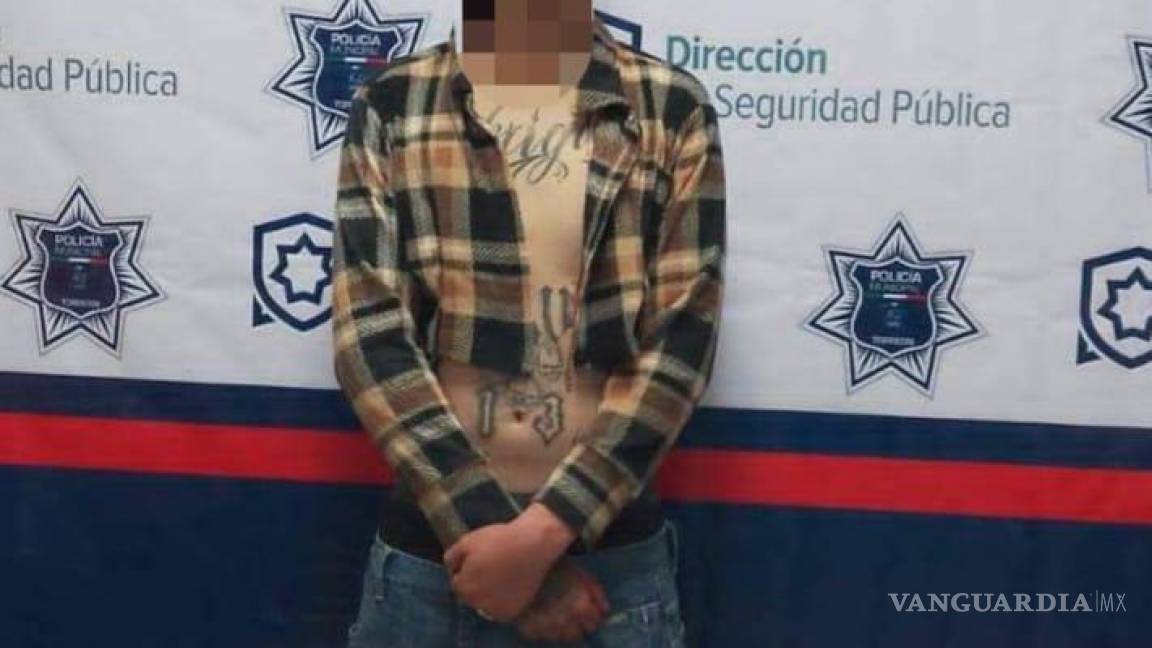 Cae Irving ‘El Gordo’ en Torreón, por participar en riña que cobró dos vidas; ya van 12 detenidos