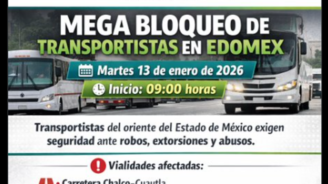 $!Transportistas bloquean vialidades en Edomex y CDMX por extorsiones y robos