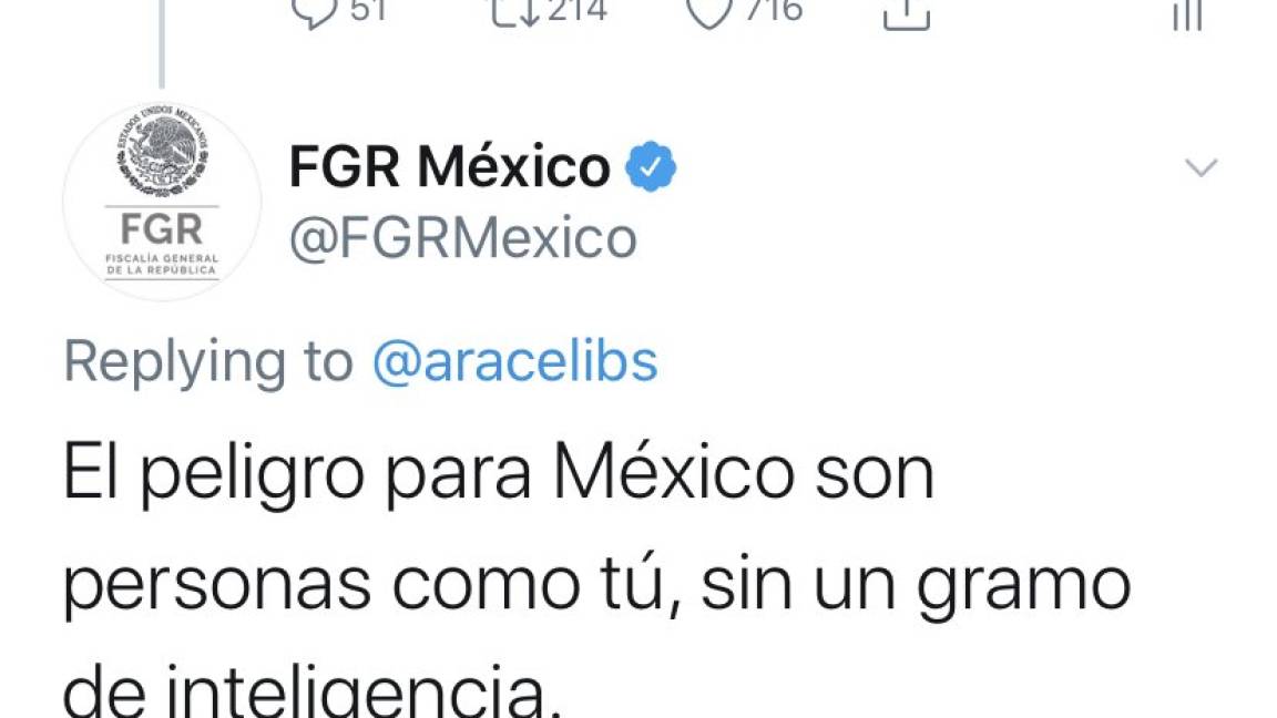 Twitter de la FGR insulta a usuaria por criticar a AMLO