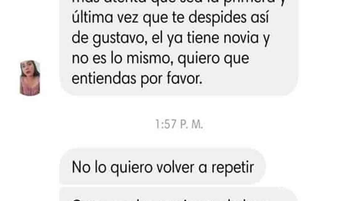 $!"Que sea la última vez que te despides así de Gustavo, él ya tiene novia", amor 'tóxico' se viraliza