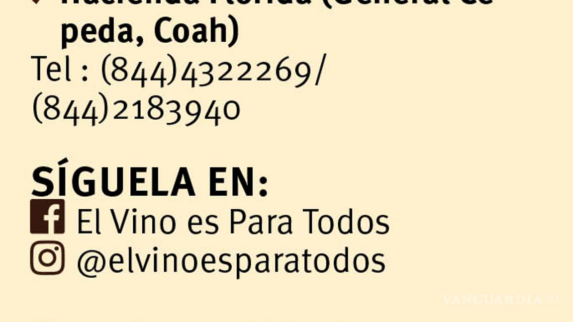 $!De Parras a tu casa: vinos coahuilenses para disfrutar en honor a la 'Fiesta de la Vendimia'