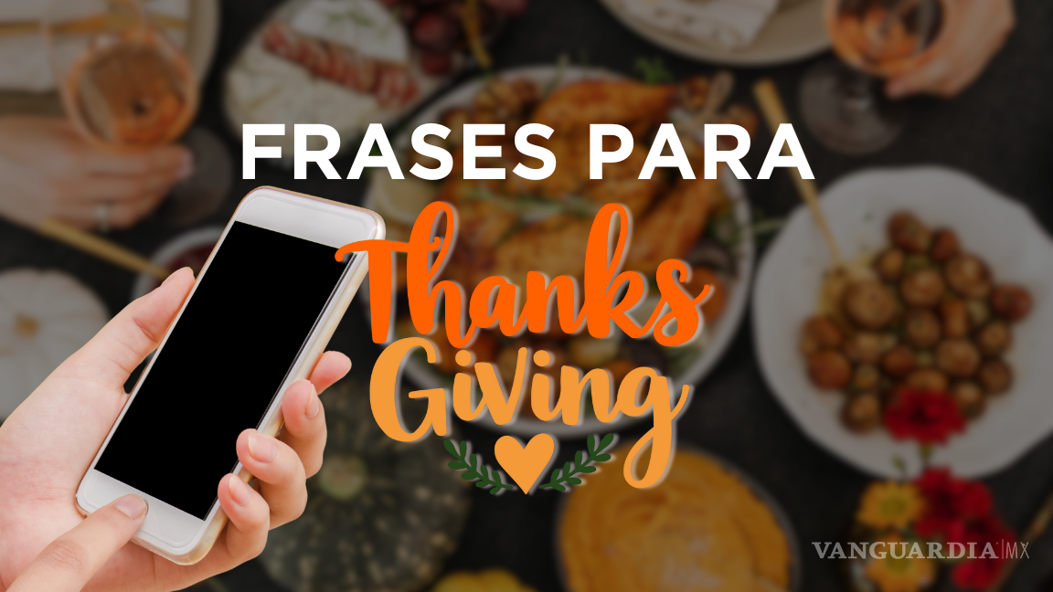 15 Frases para agradecer en Thanksgiving y compartir en redes sociales