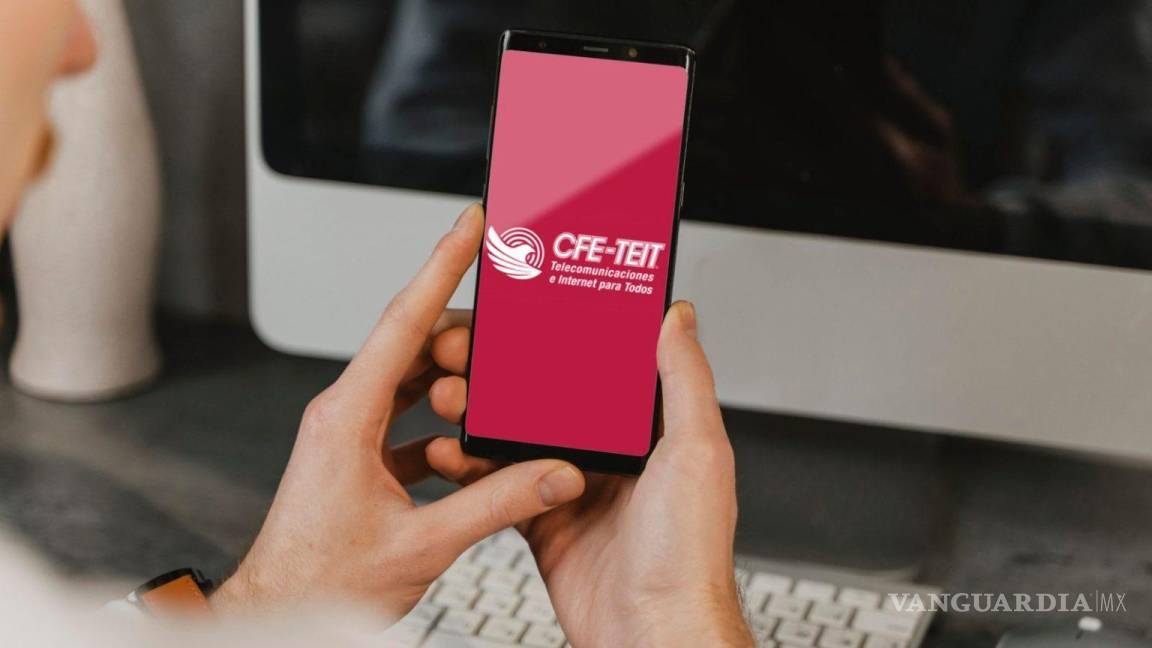 Telefonía del Bienestar de la CFE... ¿Cómo saber si tu celular es compatible con la TEIT?