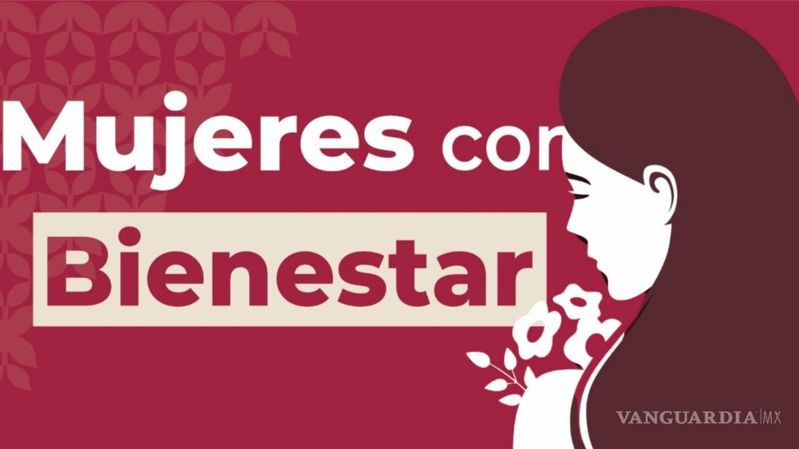 Mujeres con Bienestar 2025 cambia las reglas: ¿Estos son los nuevos requisitos para no perder el apoyo