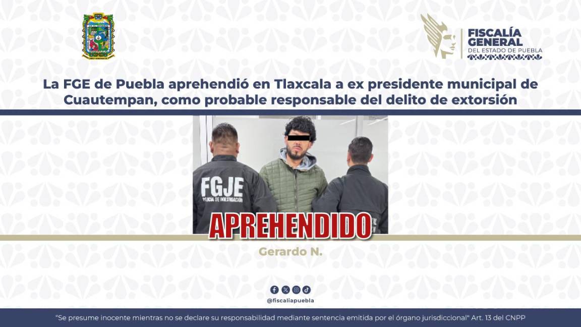 $!Fiscalía de Puebla detiene a Gerardo ‘N’, exalcalde de Cuautempan, por extorsión