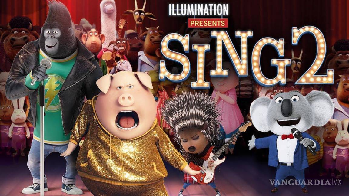 ‘Sing 2’: Llega al cine una nueva y fantástica aventura musical