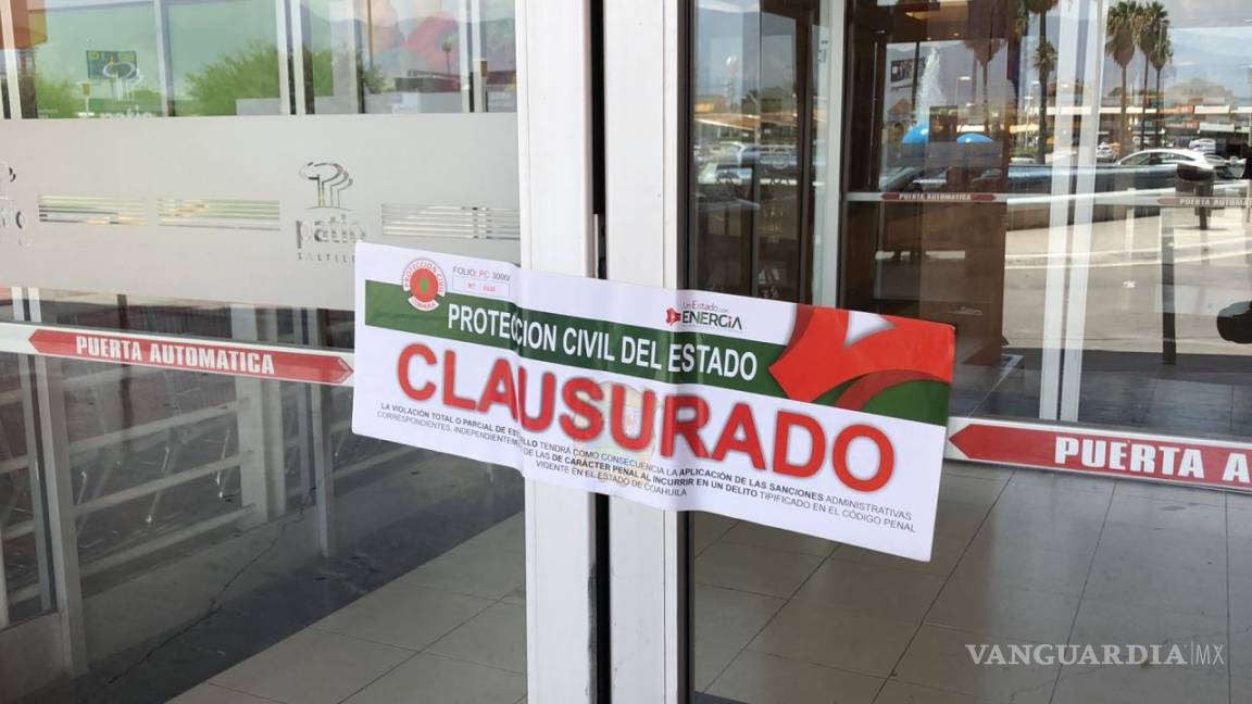 $!Coloca Protección Civil sellos de clausura a centro comercial de Saltillo