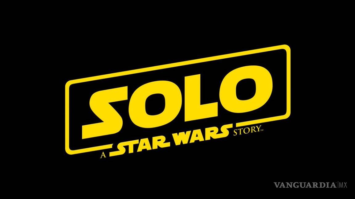 Filtran en redes póster de &quot;Solo&quot;, la nueva película de Star Wars