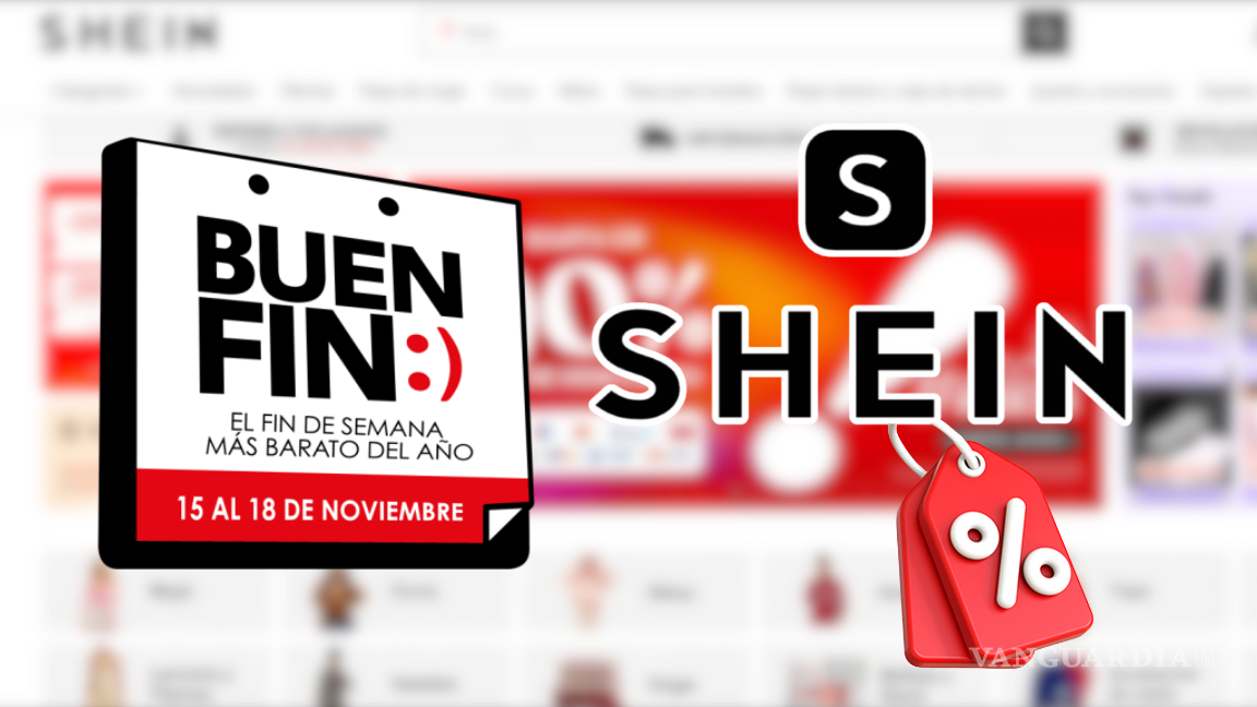 Shein se suma a El Buen Fin 2024: Conoce las increíbles ofertas, descuentos y promociones bancarias