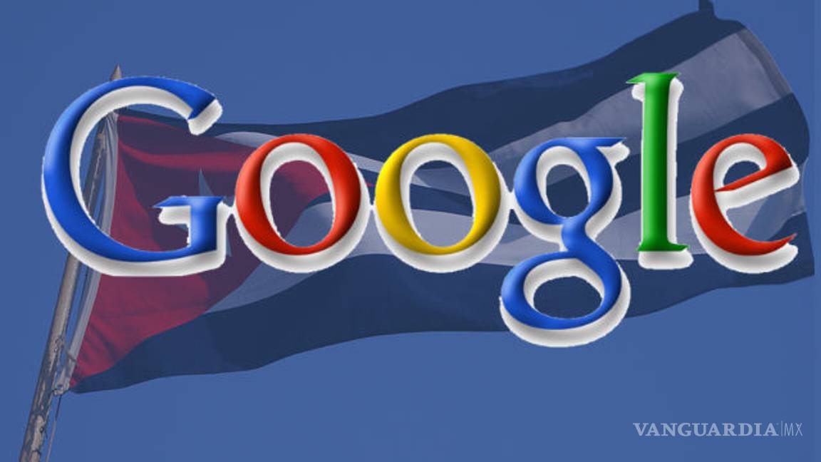 $!Google llega a Cuba