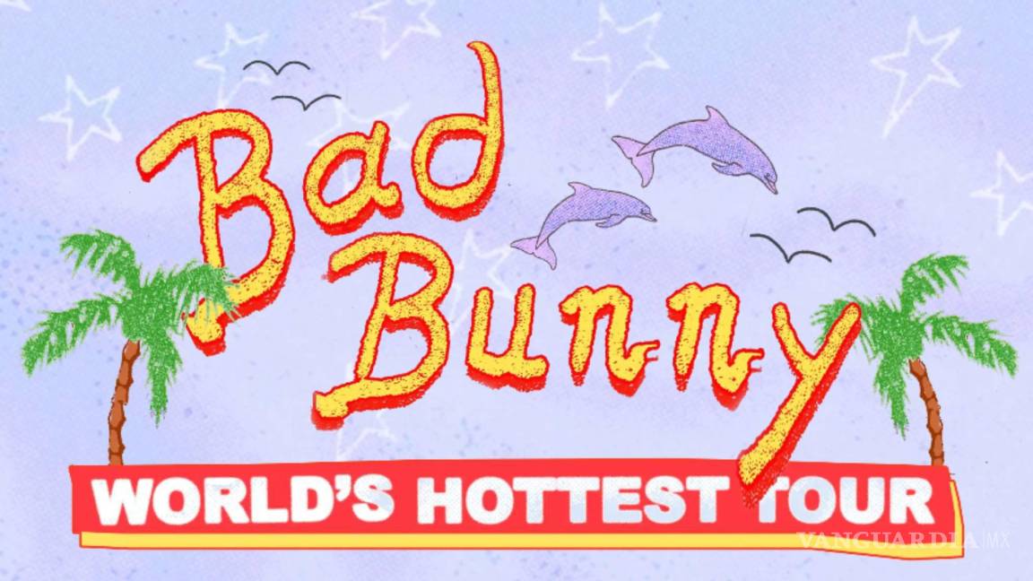 ¿El Tour más caliente del mundo? Estas son nuestras apuestas para el ‘setlist’ de Bad Bunny en México