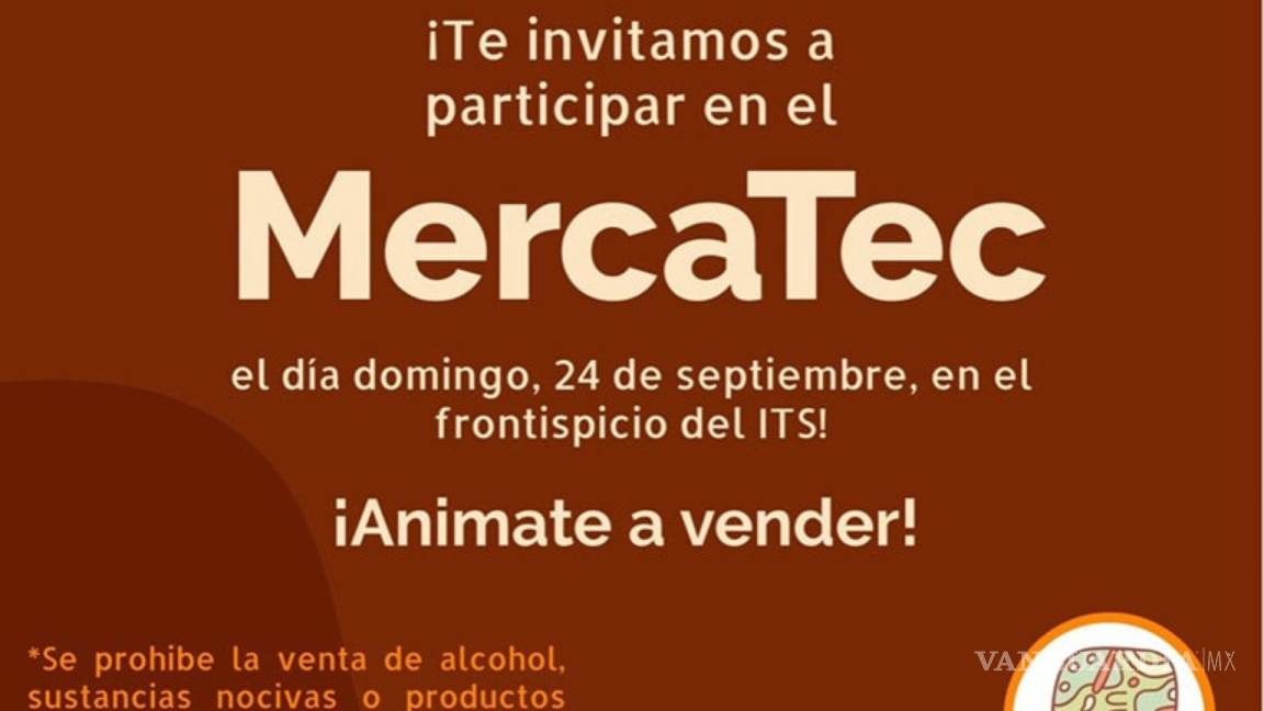 Plantón de estudiantes del Tec Saltillo invita a ‘MercaTec’ para apoyar a emprendedores