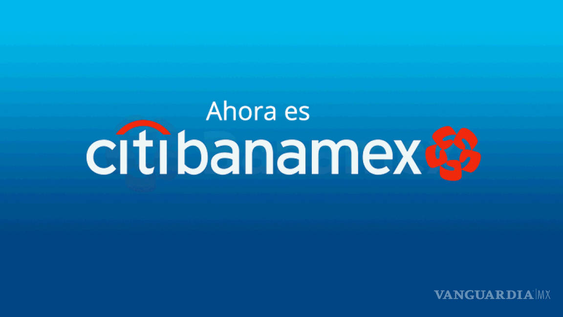 Adiós a la marca Banamex, nace Citibanamex; anuncia inversión de 25 mmdp
