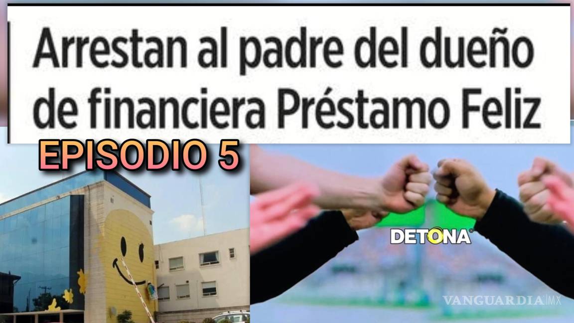 $!SOFOMES: Quebrantos y lamentos. Episodio 5