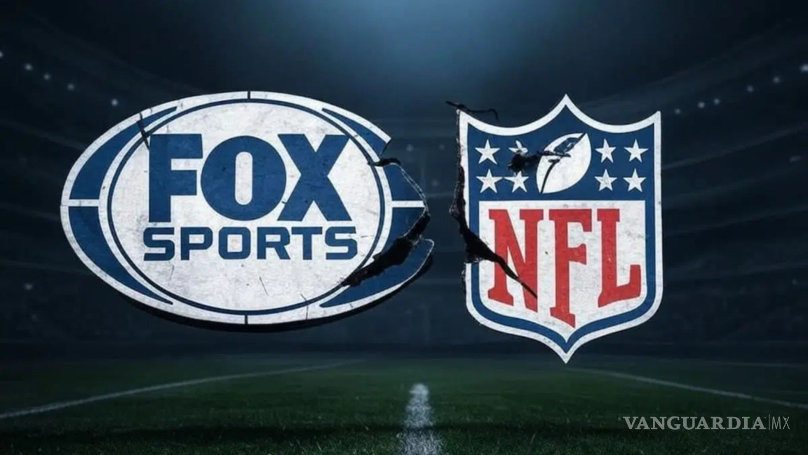 ¡Para siempre! Transmisión de NFL no regresaría JAMÁS a Fox Sports