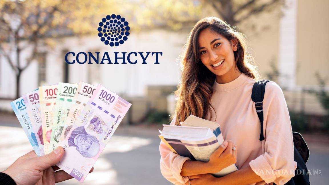 ¿Quieres una beca de $14 mil del Conahcyt? Te explicamos cómo obtenerla