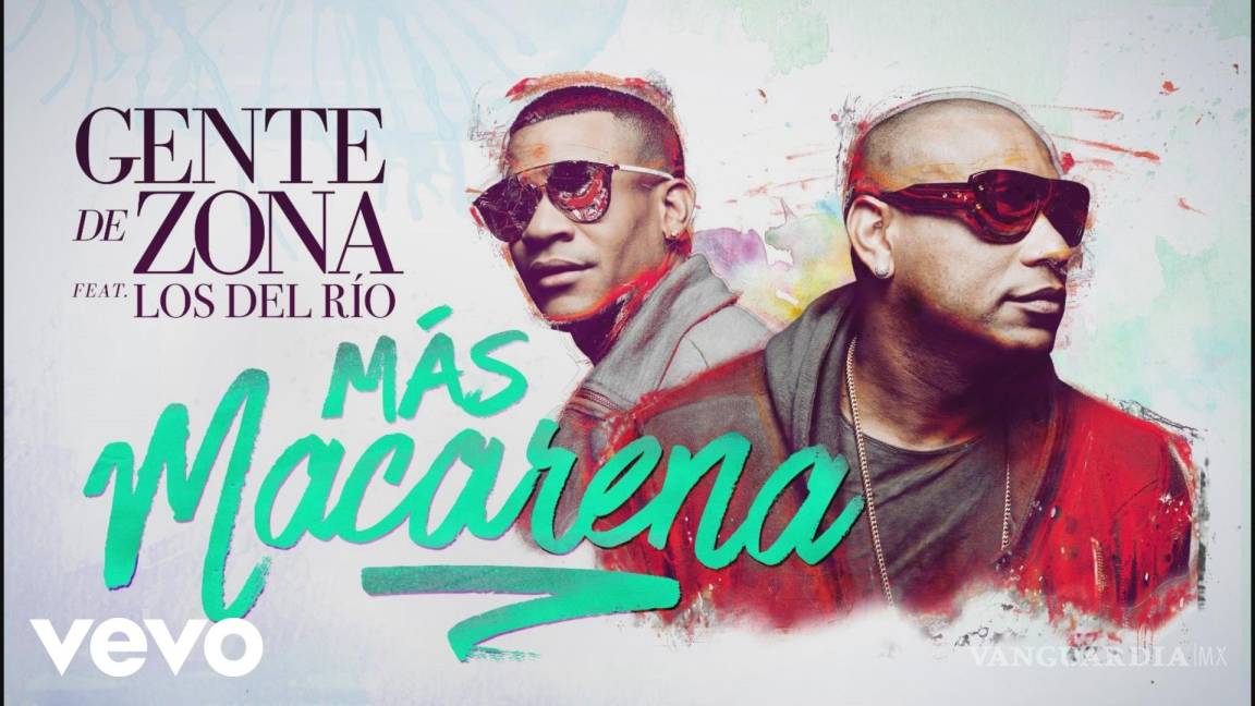 ‘Más macarena’ regresa el éxito noventero en versión de reggaeton