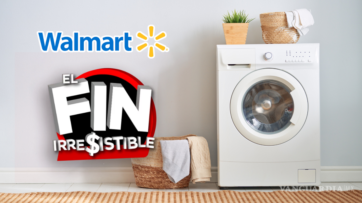 Fin Irresistible de Walmart: Estas son las lavadoras y secadoras en oferta con los mejores descuentos