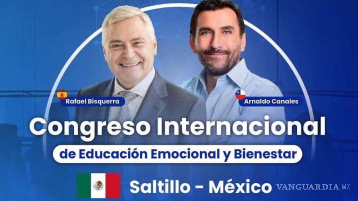 Con Congreso Internacional, promoverán Ibero y Canacintra educación emocional entre líderes en Saltillo