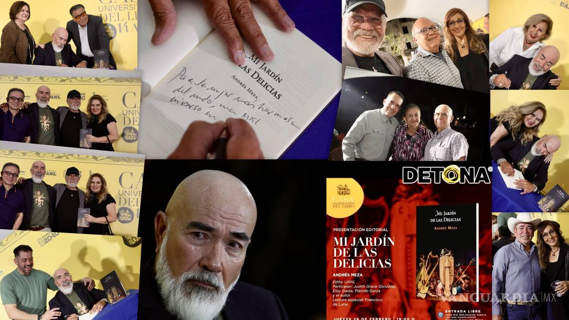 $!Presentación del libro “Mi Jardín de las Delicias” de Andrés Meza.