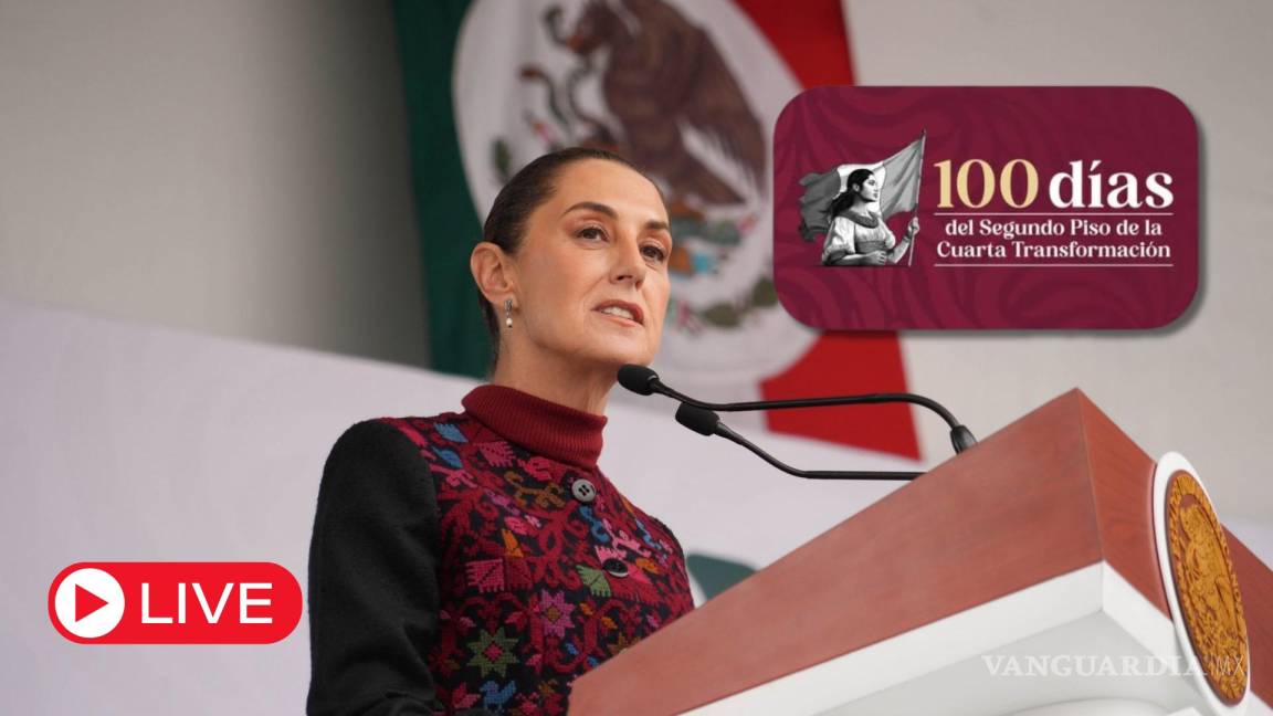 Sigue EN VIVO informe 100 días del gobierno de Claudia Sheinbaum