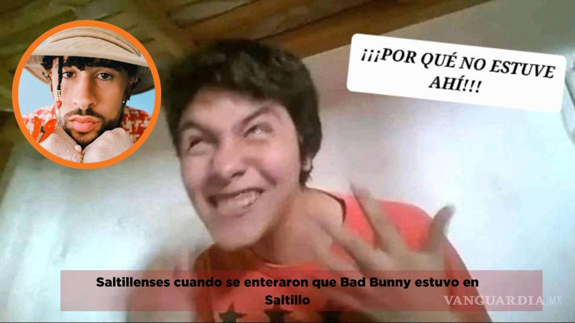 ¿Bad Bunny ‘jaló’ en Tupy? Saltillenses inundan redes con memes previo a los conciertos en Monterrey
