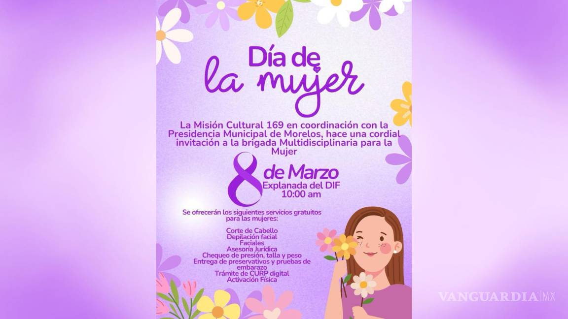 ¿Vives en Morelos, Coahuila? ¡Aprovecha! Invitan a jornada de salud, belleza y jurídica para mujeres