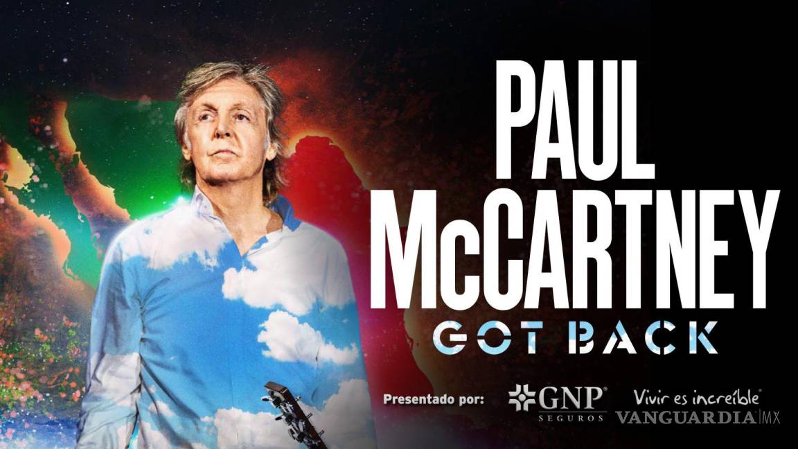 ¿Cuándo inicia la preventa? Llegará Paul McCartney por primera vez a Monterrey con su reconocido ‘Got Back Tour’