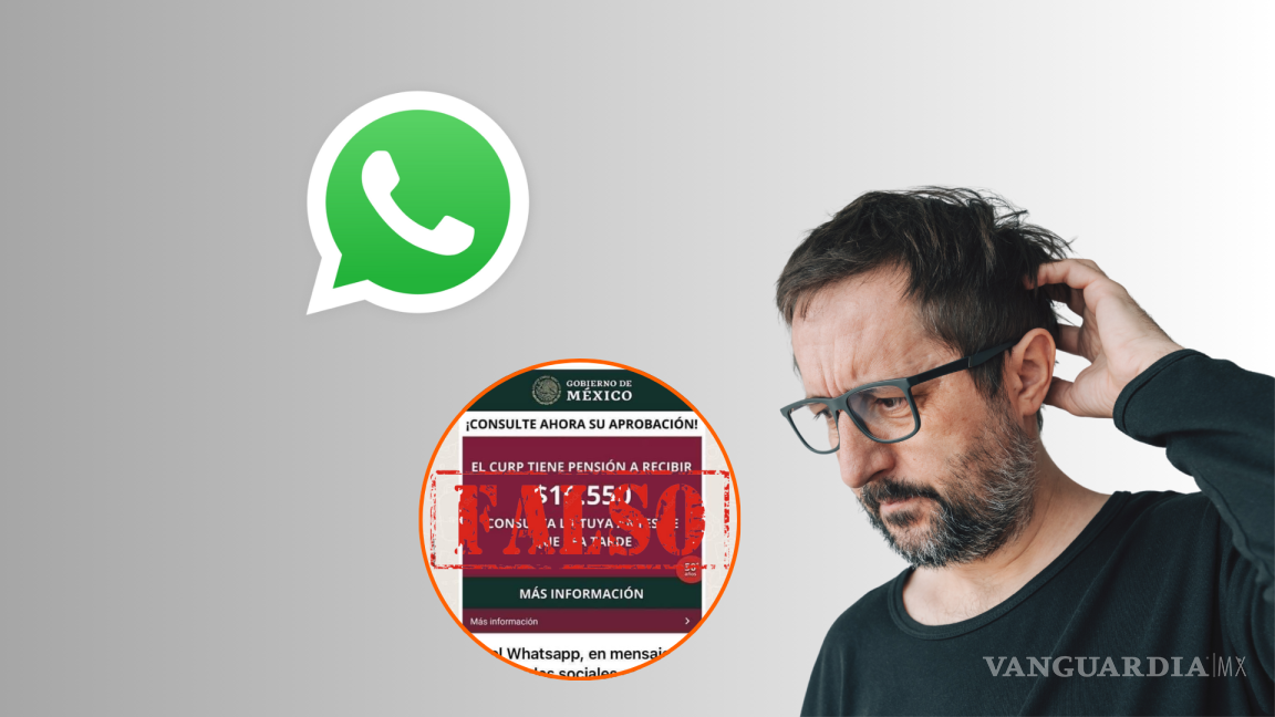 ¡No caigas! Circula mensaje falso en WhatsApp sobre pensión de 16 mil pesos