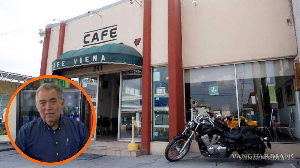 Fallece René Molina, dueño del emblemático Café Viena de Saltillo
