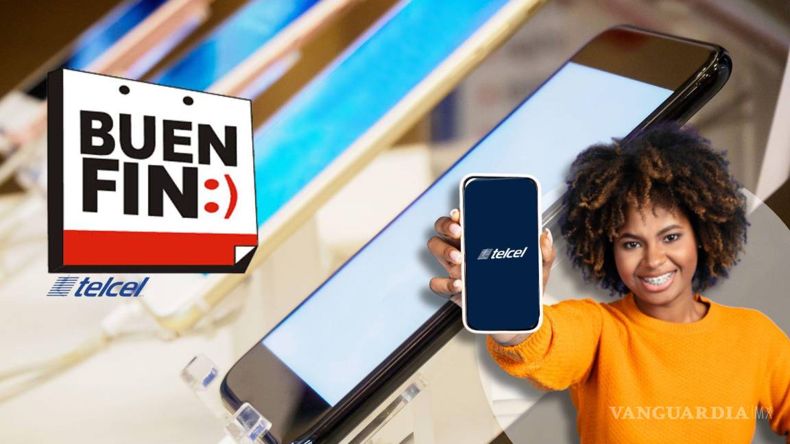 ¿Listo para el Buen Fin 2024? Telcel se une las OFERTAS en la compra de celulares y recargas