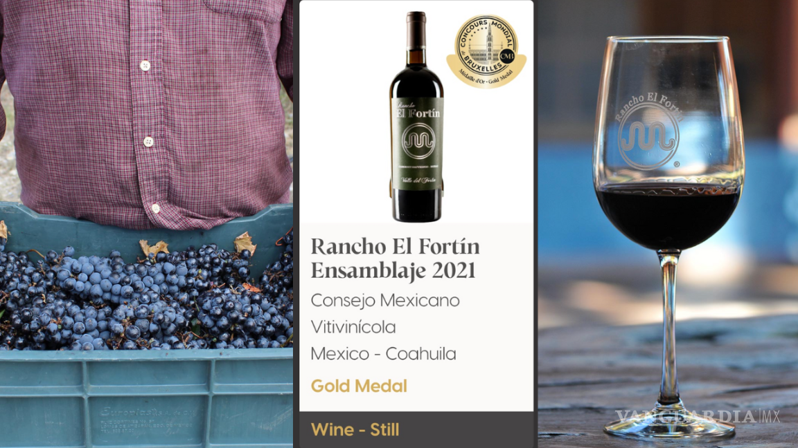 ¡Orgullo coahuilense! El vino Rancho El Fortín Ensamblaje 2021 gana medalla de oro en el Concurso Mundial de Bruselas