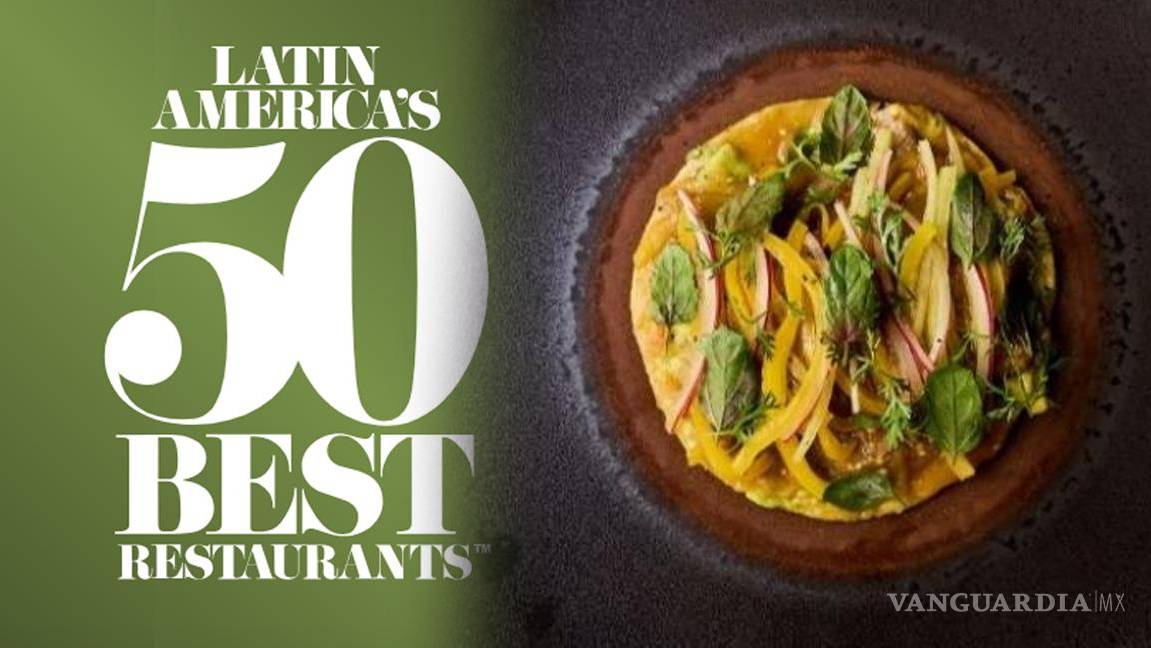 ¿Buscas donde comer en Navidad o Año Nuevo? Conoce los 10 restaurantes mexicanos que forman parte de la lista de Latin America’s 50 Best Restaurants 2024