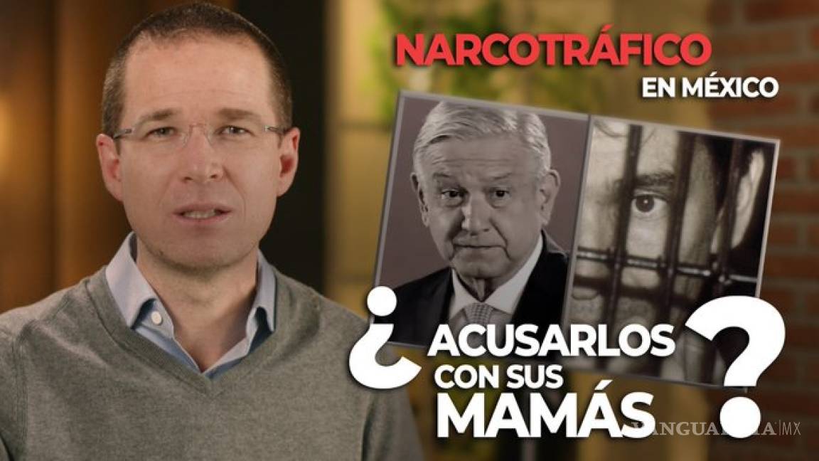 Anaya critica a Calderón, Peña y AMLO por perder guerra contra narco