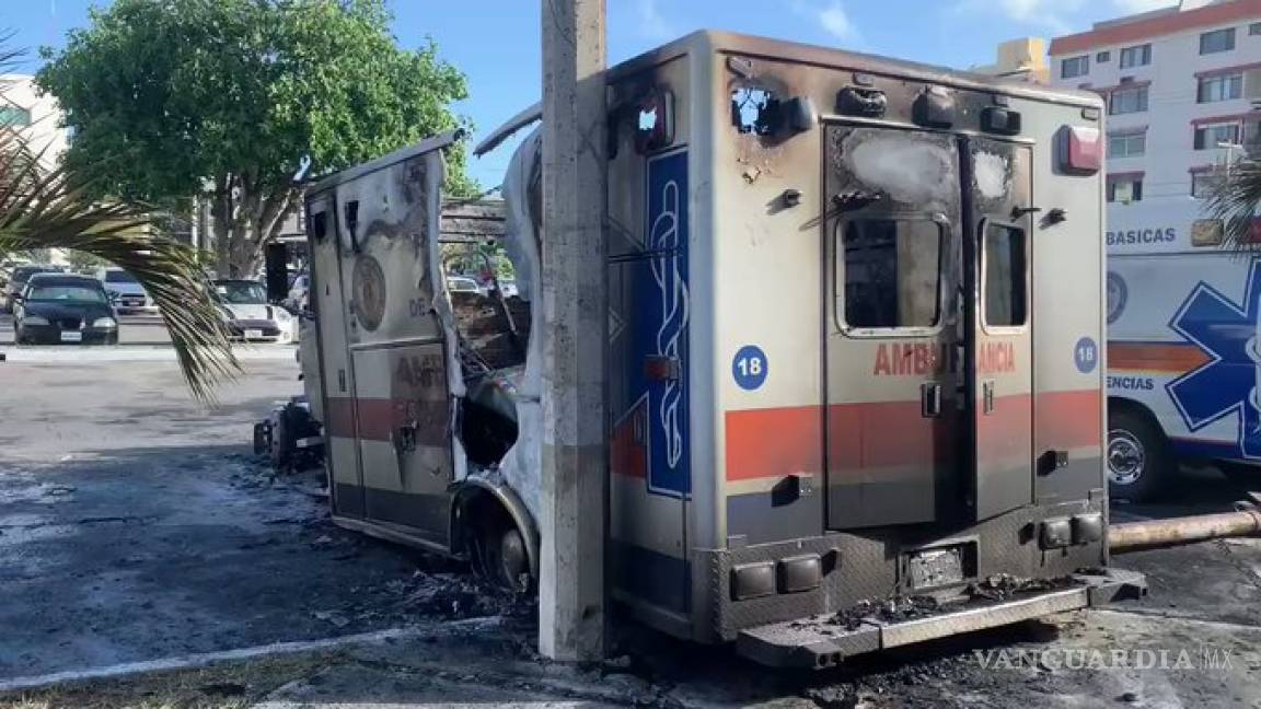Por no pagar ‘piso’ queman ambulancias en Cancún