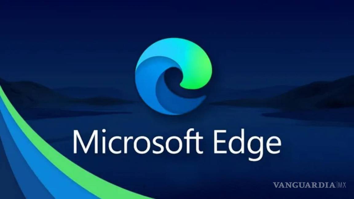 $!Nueva navegador de Microsoft “Edge”.