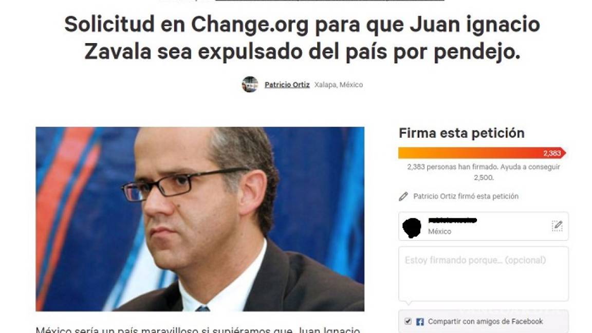 Piden en Change.org que Juan Ignacio Zavala sea expulsado de México &quot;por pendejo&quot;