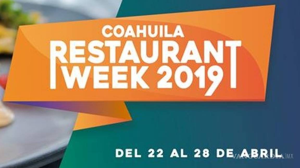Inicia el Coahuila Restaurant Week