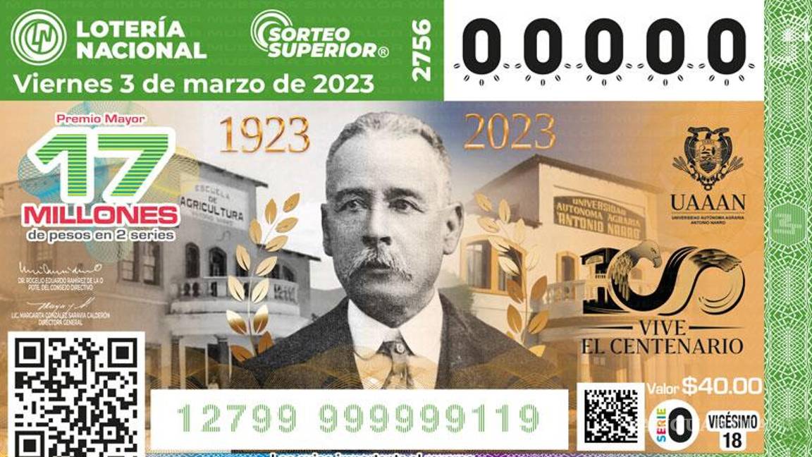 $!Imagen del boleto de la Lotería Nacional en conmemoración al Centenario de la UAAAN.